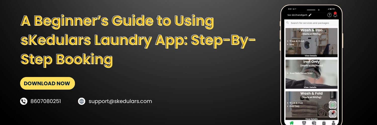 A Beginner’s Guide to Using sKedulars Laundry App: Step-by-Step Booking