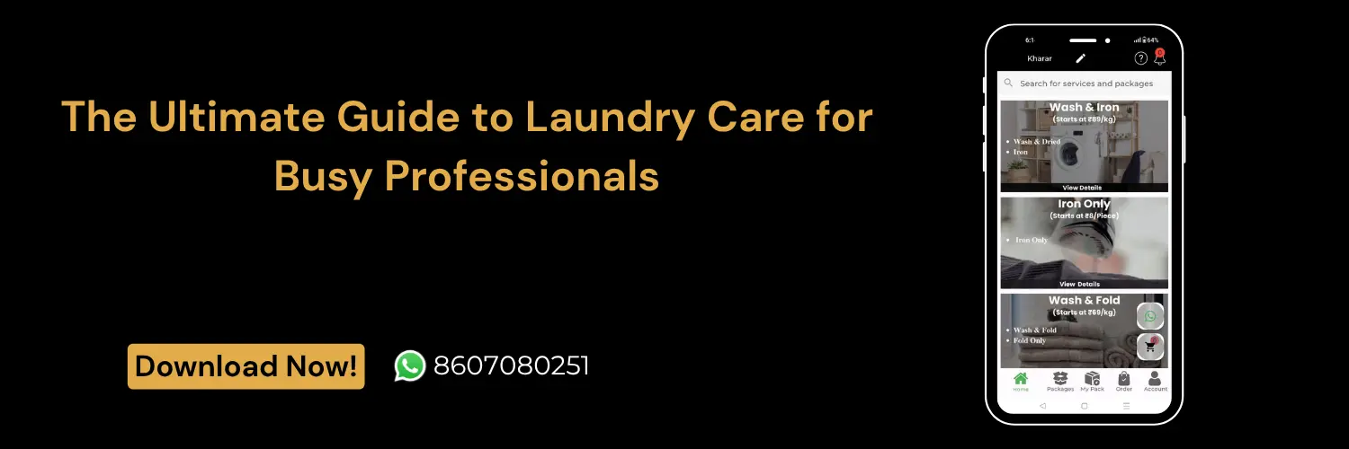 The Ultimate Guide to Laundry Care for Busy Professionals